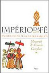 Império da Fé: Andarilhas da Alma na Era Barroca