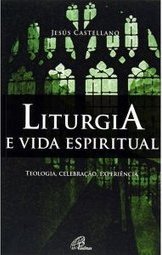 Liturgia e vida espiritual
