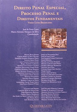 Direito Penal Especial, Processo Penal e Direitos Fundamentais