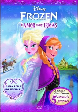 Frozen: o amor entre irmãs