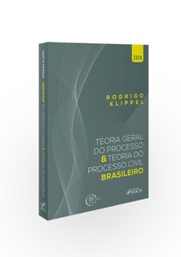 Teoria geral do processo e teoria do processo civil brasileiro