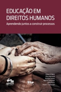 Educação em direitos humanos: Aprendendo juntos a construir processos