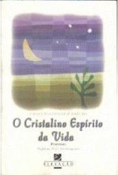 O Cristalino Espírito da Vida