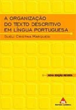 A Organização do texto Descritivo em Língua Portuguesa