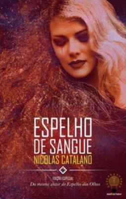 Espelho de Sangue (A Série Espelho dos Olhos #2)