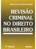 Revisão Criminal no Direito Brasileiro