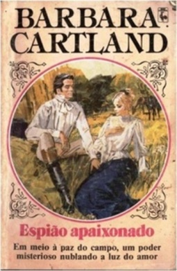 Espião Apaixonado (Coleção Barbara Cartland #317)