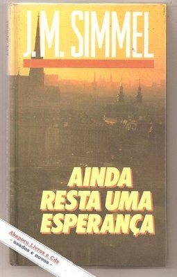 Ainda Resta uma Esperança