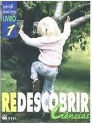 Redescobrir: Ciências - 1 série - 1 grau