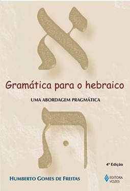 Gramática para o hebraico: uma abordagem pragmática