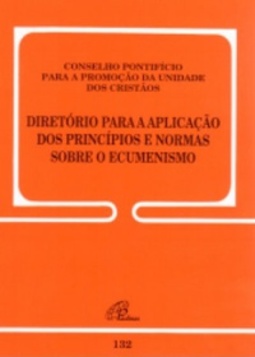 Diretório para a aplicação dos princípios e normas sobre o Ecumenismo