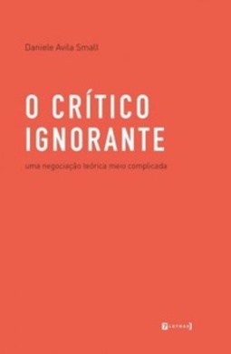 O crítico ignorante