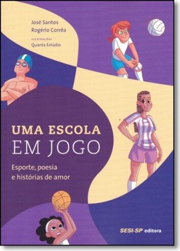 Uma escola em jogo