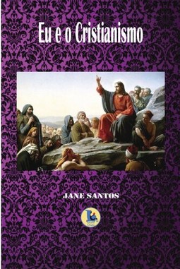 Eu e o cristianismo