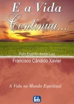 E a Vida Continua...: Especial