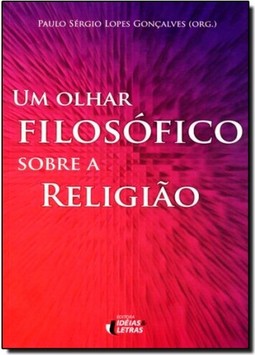 Olhar Filosofico Sobre a Religião, Um