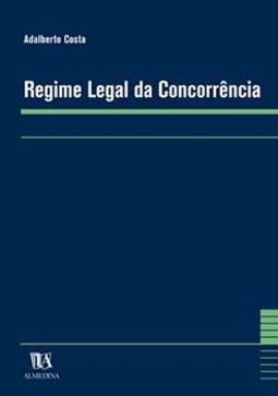 Regime legal da concorrência