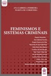 Feminismos e sistemas criminais