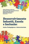 Desenvolvimento infantil, escola e inclusão: ações pedagógicas e intersetoriais