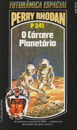O Cárcere Planetário (Perry Rhodan #341)