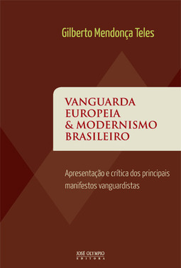 Vanguarda europeia e modernismo brasileiro