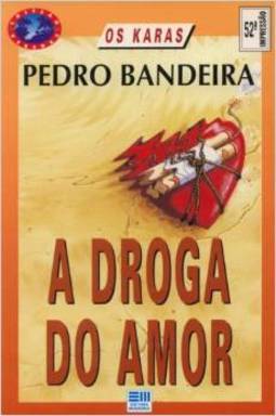 A droga do amor