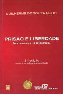 Prisão e Liberdade