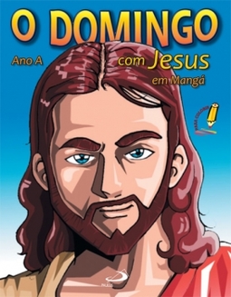 O domingo com Jesus: ano A - Em mangá