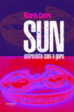 Sun: entrevista com o guru