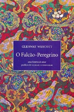 O Falcão-Peregrino: uma História de Amor