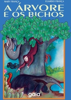 A ARVORE E OS BICHOS