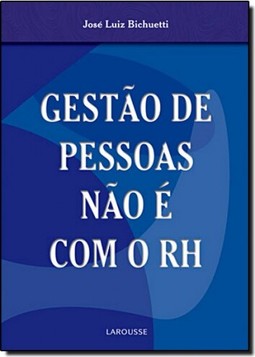 Gestao De Pessoas Nao E Com O Rh