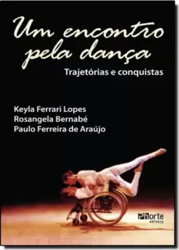 Um encontro pela dança