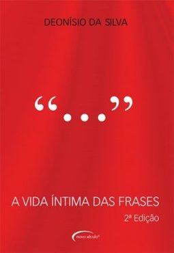 A VIDA INTIMA DAS FRASES