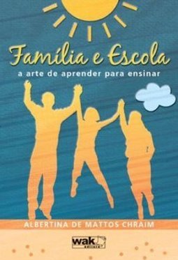 FAMILIA E ESCOLA