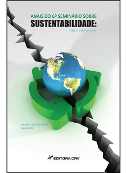 Anais do 6º seminário sobre sustentabilidade: artigos selecionados