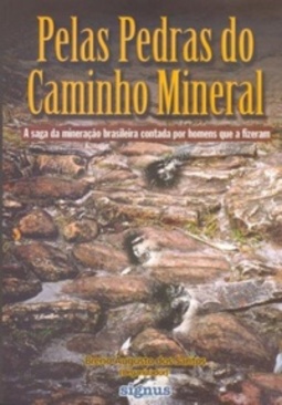 Pelas Pedras do Caminho Mineral