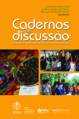 Cadernos de discussão: juventude, educação do campo e agroecologia