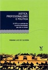 Justiça, profissionalismo e política: o stf e o controle da constitucionalidade das leis no Brasil