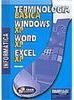 Terminologia Básica: Windows XP; Word XP; Excel XP