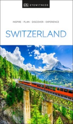 DK Eyewitness Switzerland