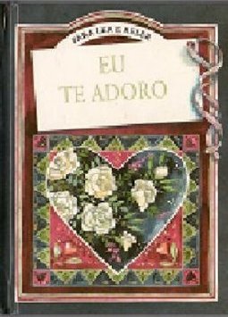 Eu Te Adoro