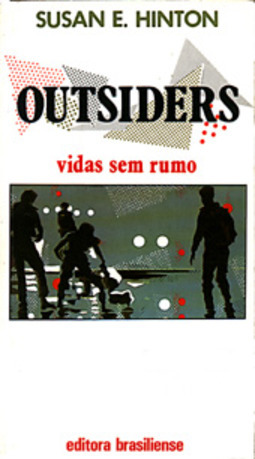 Outsiders - Vidas sem Rumo