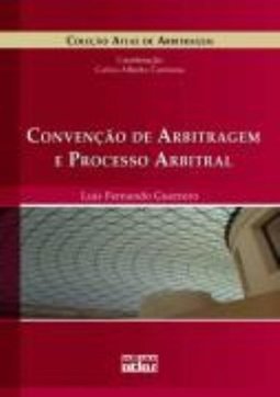 CONVENÇÃO DE ARBITRAGEM E PROCESSO ARBITRAL