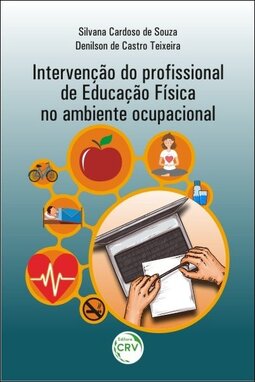 Intervenção do profissional de educação física no ambiente ocupacional