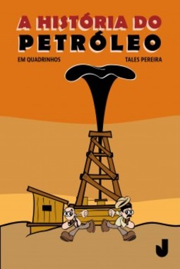 A história do petróleo em quadrinhos