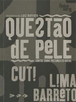 QUESTAO DE PELE: CONTOS SOBRE PRECONCEITO RACIAL