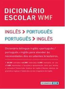 DICIONÁRIO ESCOLAR WMF INGLÊS/PORTUGUÊS - PORTUGUÊS/INGLÊS