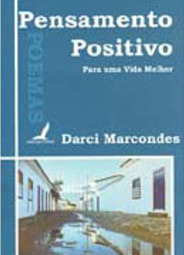 Pensamento Positivo: para uma Vida Melhor