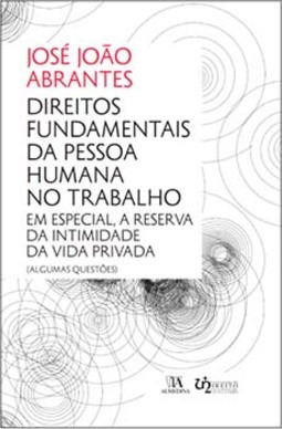 Direitos fundamentais da pessoa humana no trabalho